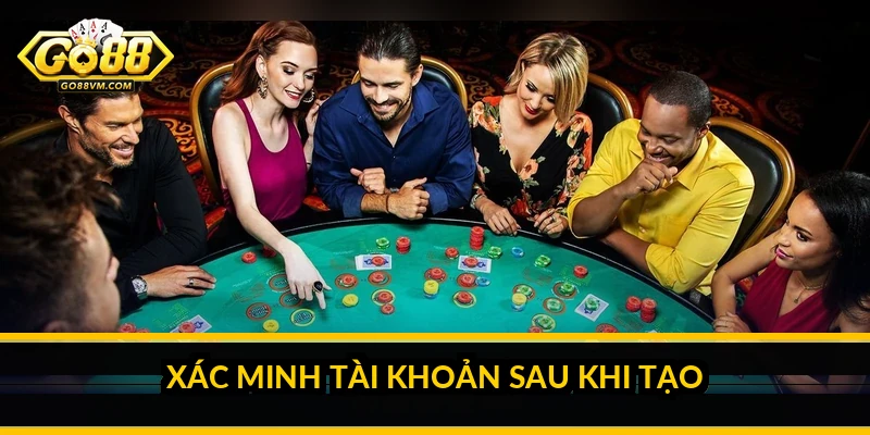 Đăng Ký Go88: Hướng Dẫn Tạo Tài Khoản Từng Bước Và Tránh Lỗi Thường Gặp Xác Minh Tài Khoản Sau Khi Tạo